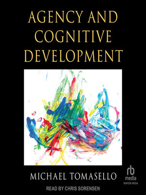 cover image of Agency and Cognitive Development